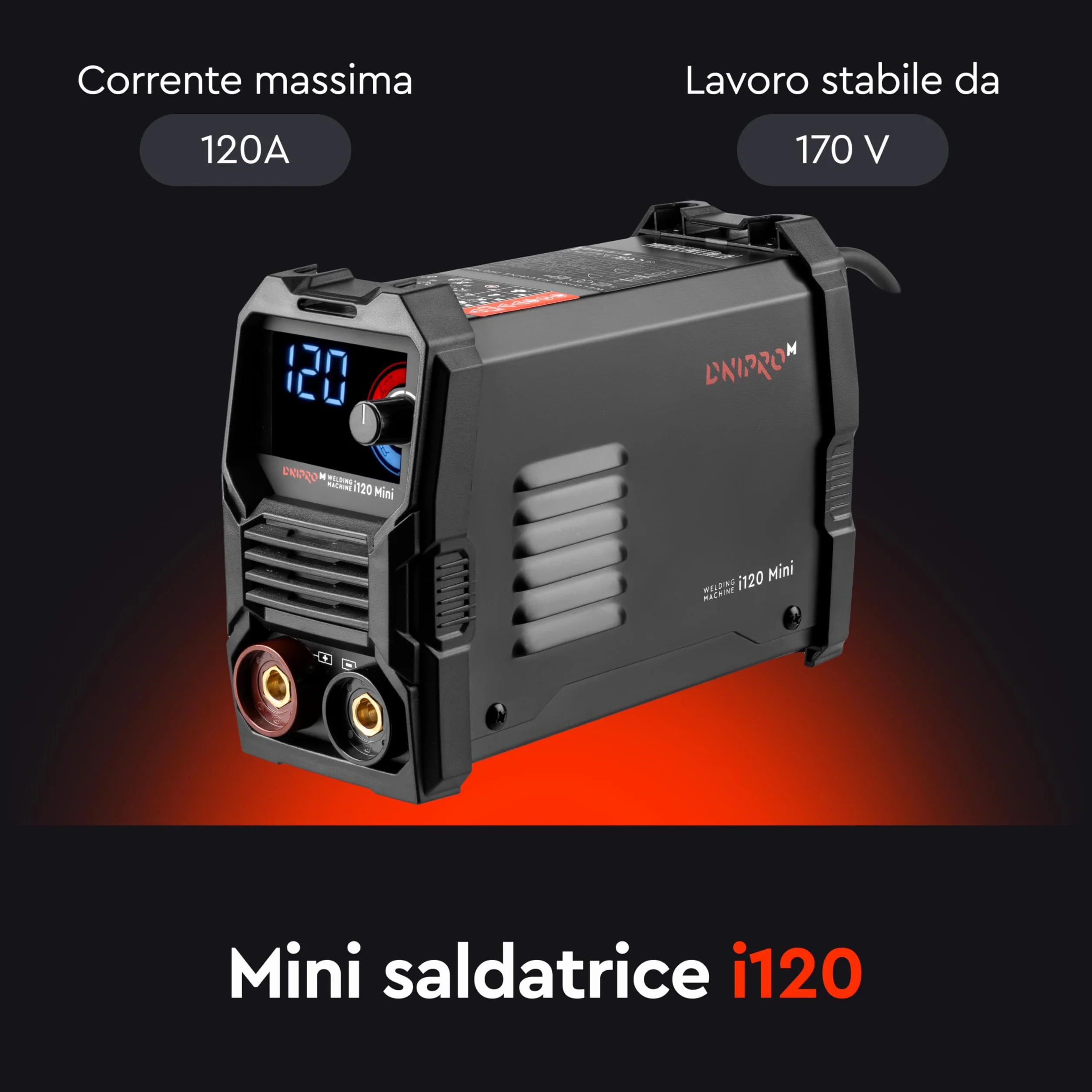 Saldatrice Elettrodo Dnipro-M i120 Mini 120A 230V Inverter con Hot Start ArcForce AntiStick VRD Display LED