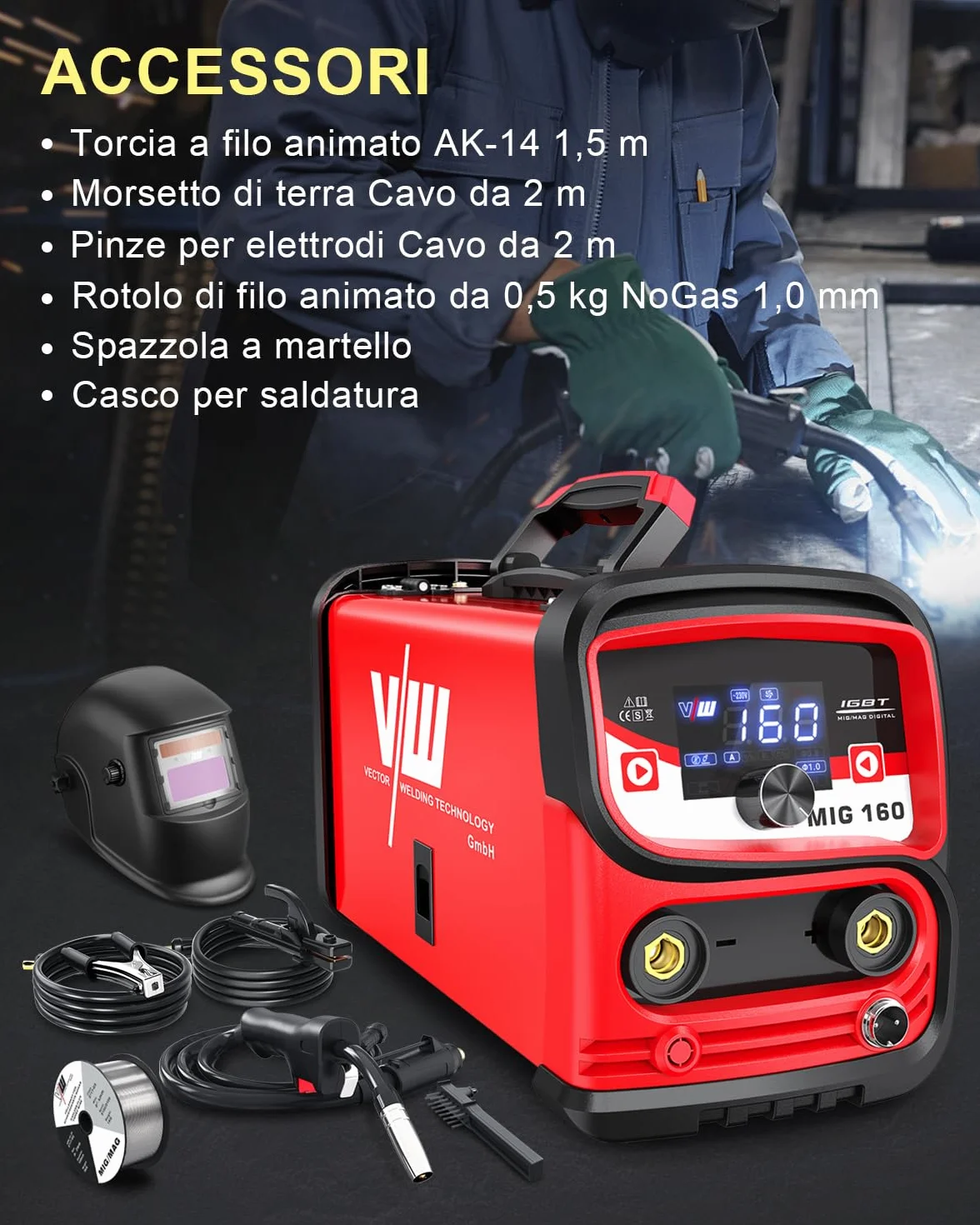VECTOR WELDING Saldatrice a Filo Continuo MIG 160A 2 In 1 MIG/ARC IGBT Inverter