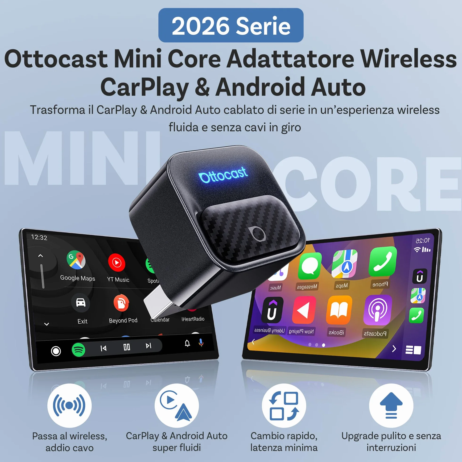 OTTOCAST Mini Core Adattatore Wireless 2 in 1 per CarPlay e Android Auto, Dongle Compatto con Wi-Fi 6 e Bluetooth 5.4, Pulsante Smart Switch, Connessione Automatica