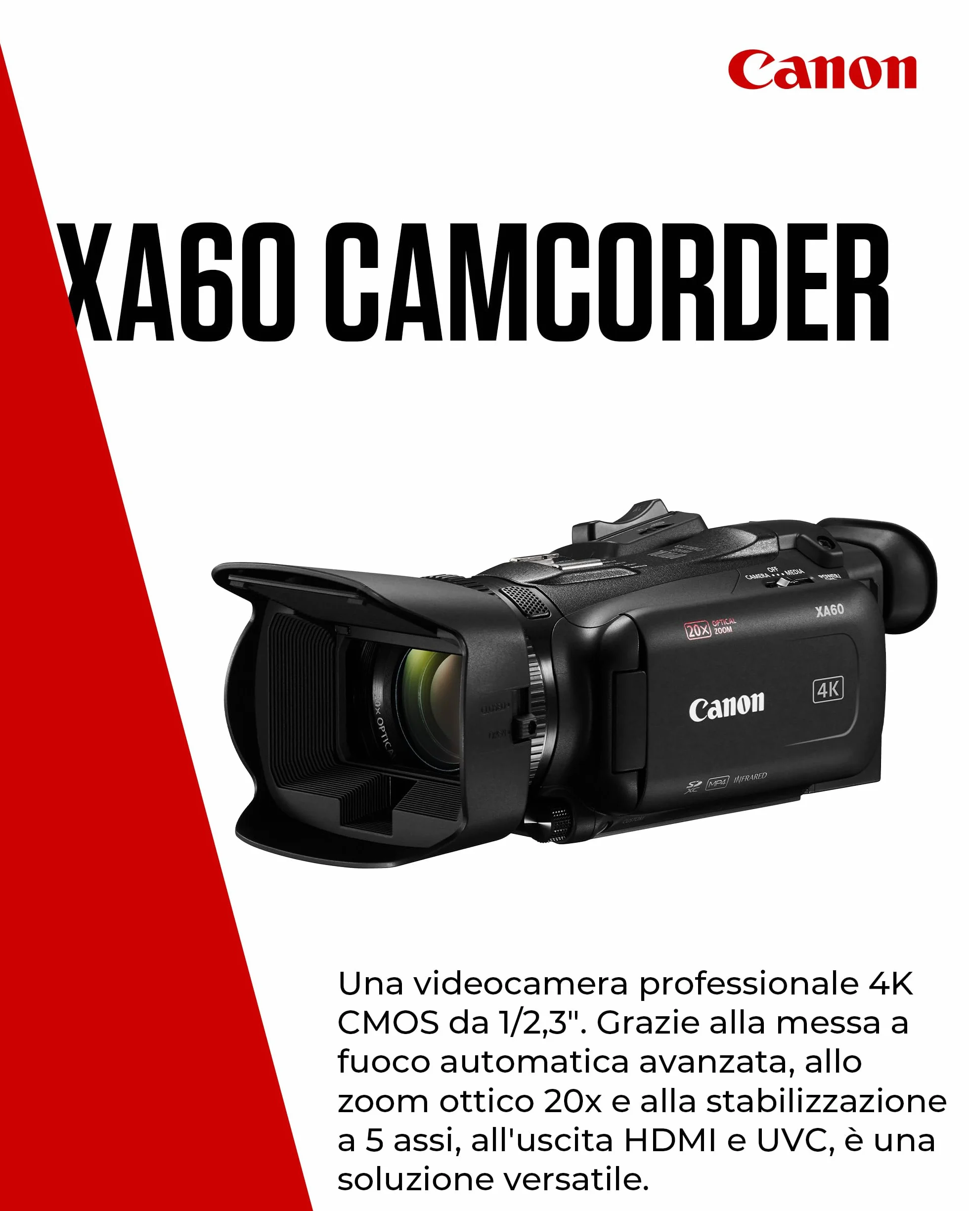 Canon XA60 - Videocamera 4K Professionale con Messa a Fuoco Automatica, Zoom Ottico 20x, Stabilizzazione a 5 Assi, Uscita HDMI e Streaming Live HD via USB-C
