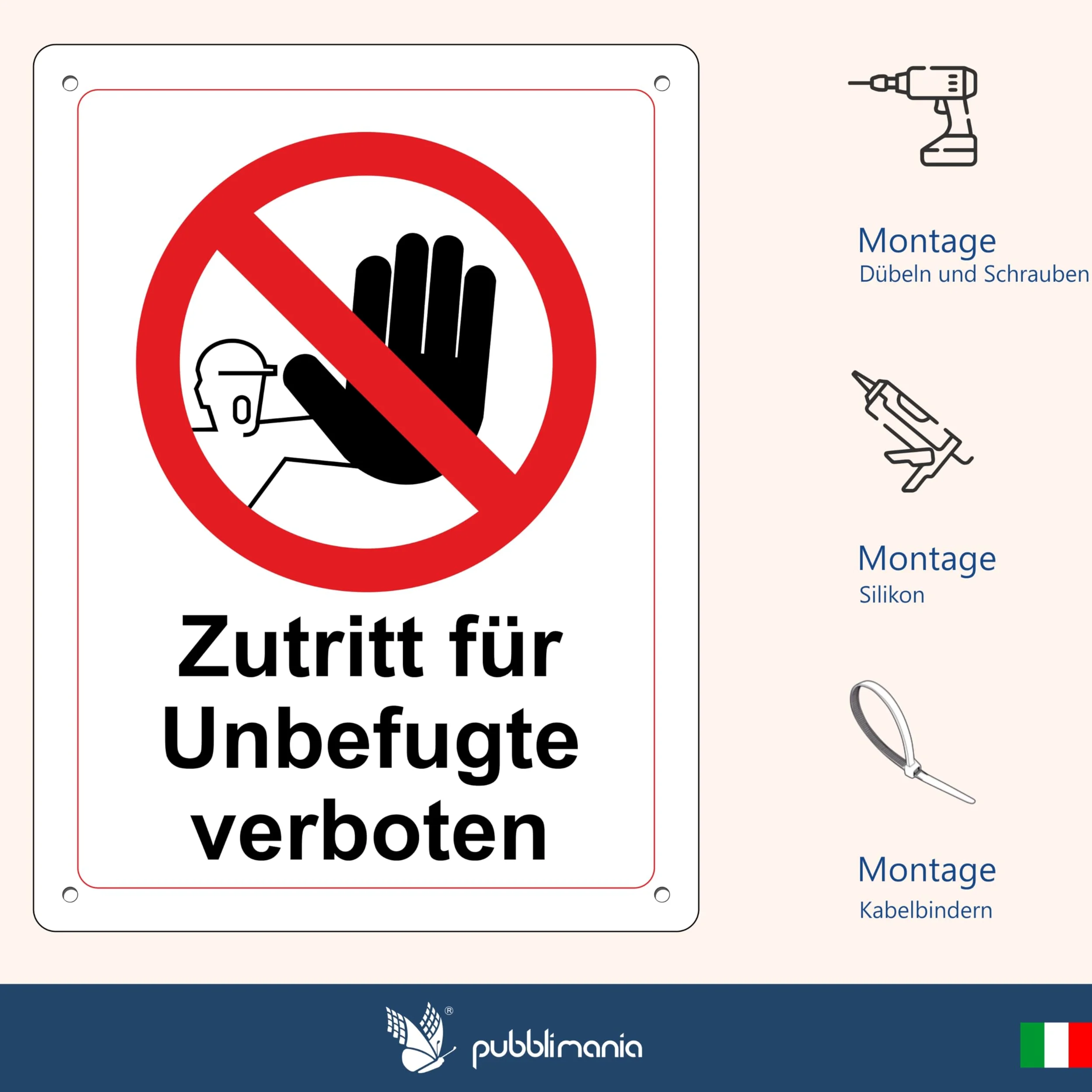 Pubblimania 3 Zutritt für Unbefugte verboten Schild 30x20 cm Aluminiumverbundplatte 3mm stark (3 Zutritt für Unbefugte verboten)