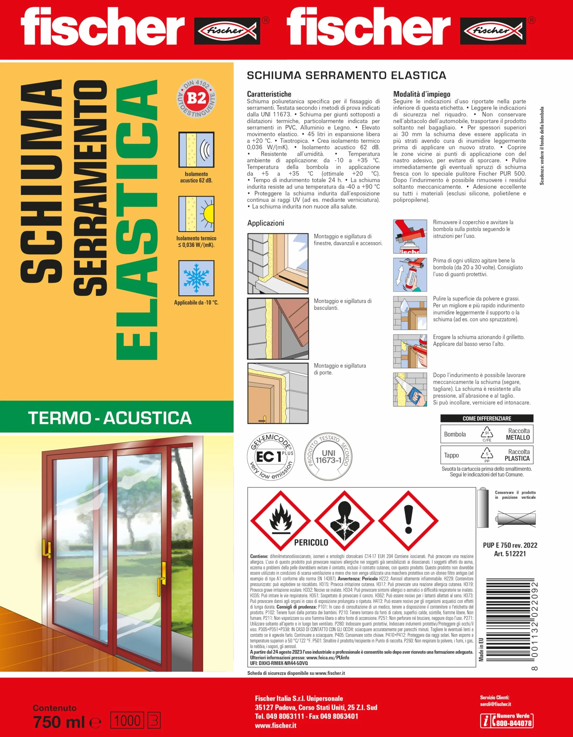 Fischer PUP E 750 Schiuma Poliuretanica Elasticità 512221