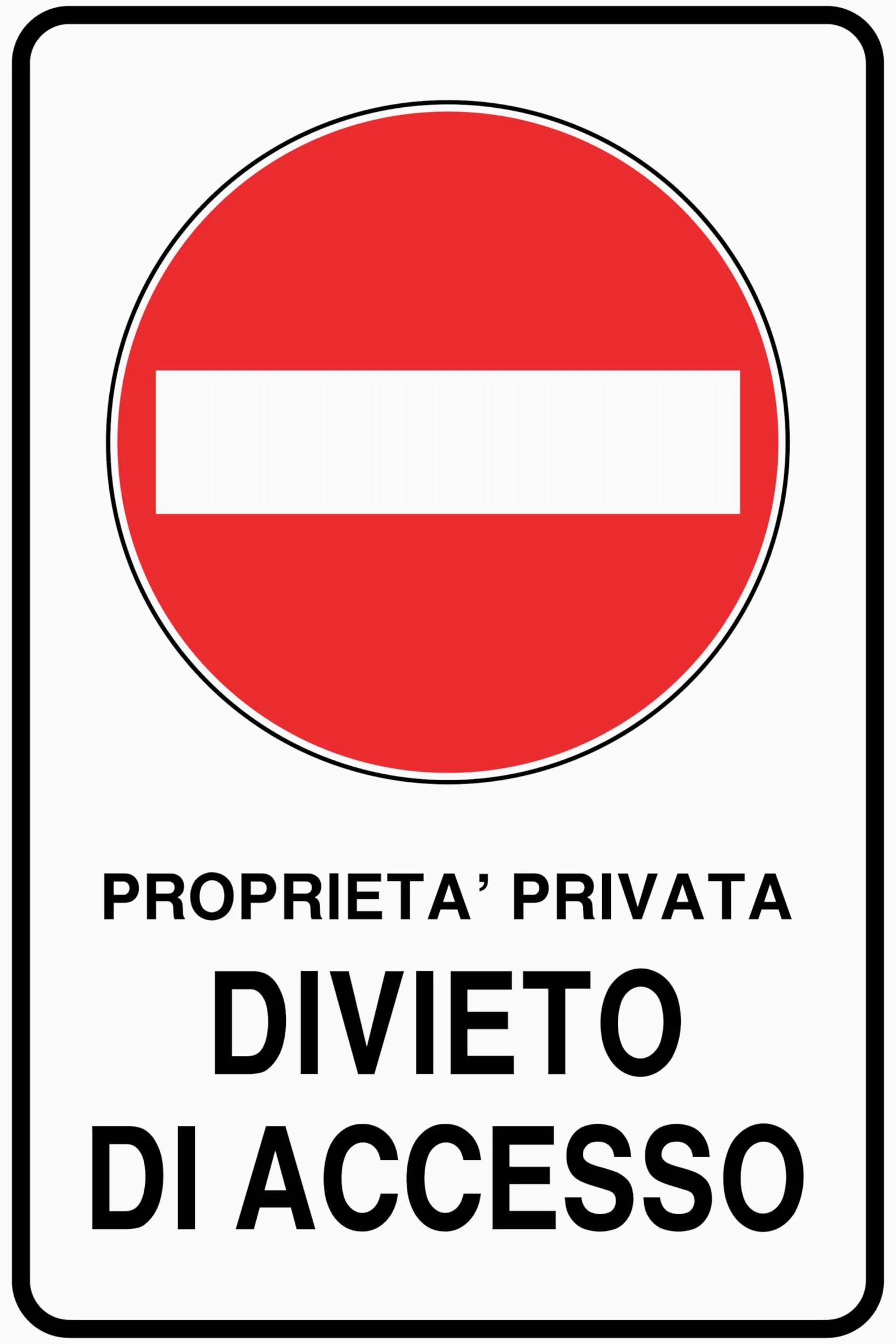 GLOBAL CARTELLO IN LAMIERA SCATOLATA RETTANGOLO 60X40 cm - PROPRIETA' PRIVATA DIVIETO DI ACCESSO - SEGNALE CATARIFRAGENTE (Classe 1)