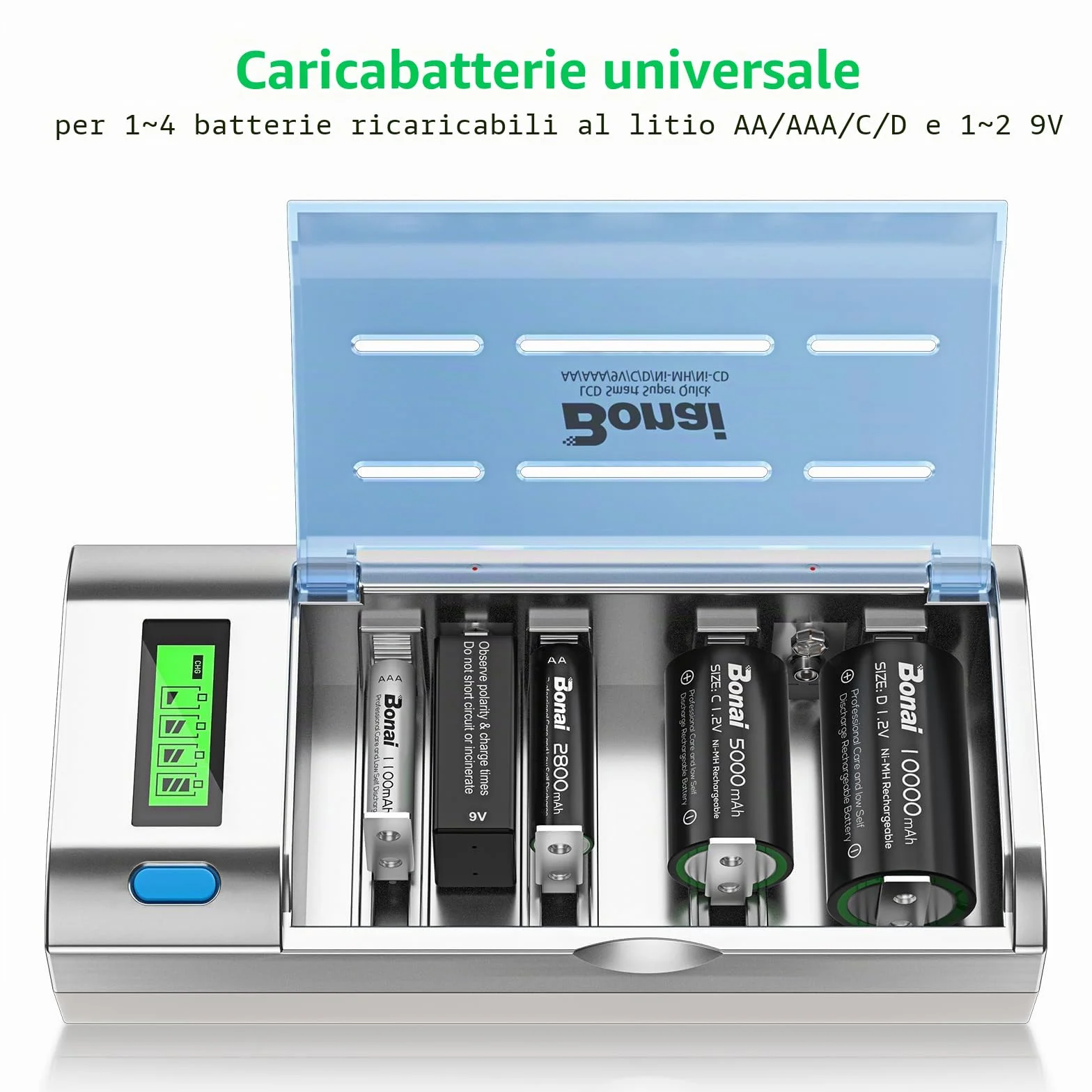BONAI Caricabatterie Universale per Batterie Ni-MH AA AAA C D e Li-ion 9V, Caricatore Rapido con Display LCD e Funzione di Scarica, 4 Slot Indipendenti