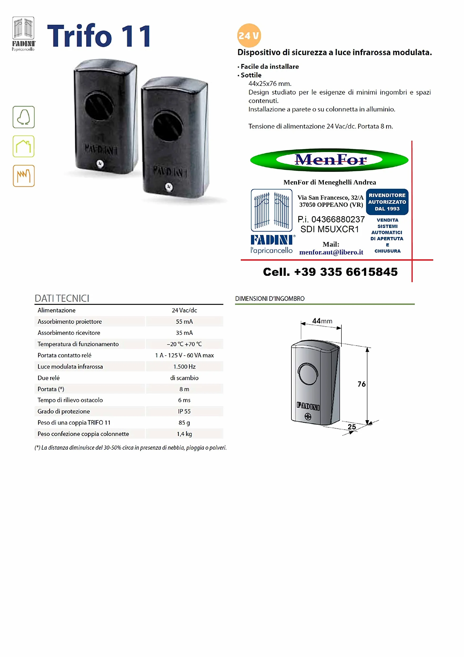 Fotocellule TRIFO 11 FADINI per cancello automatico