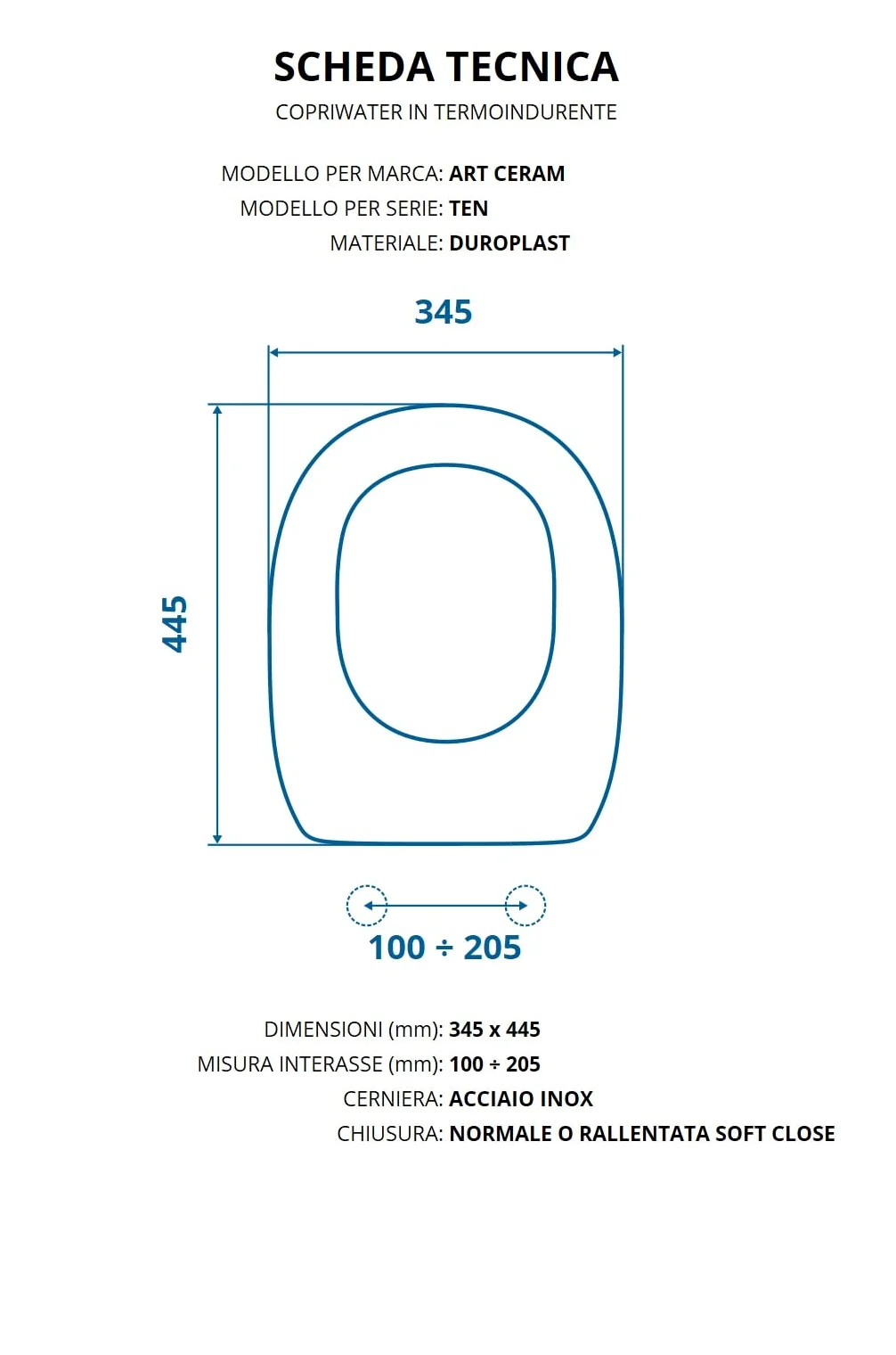 Copriwater per ART CERAM TEN AVVOLGENTE come ORIGINALE TERMOINDURENTE BIANCO cerniera inox