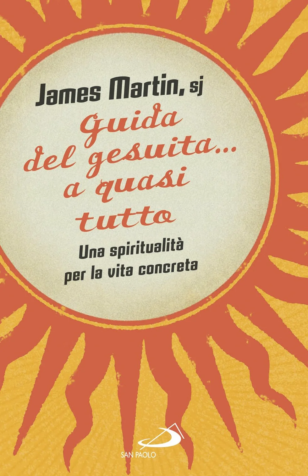 Guida del gesuita per la vita concreta