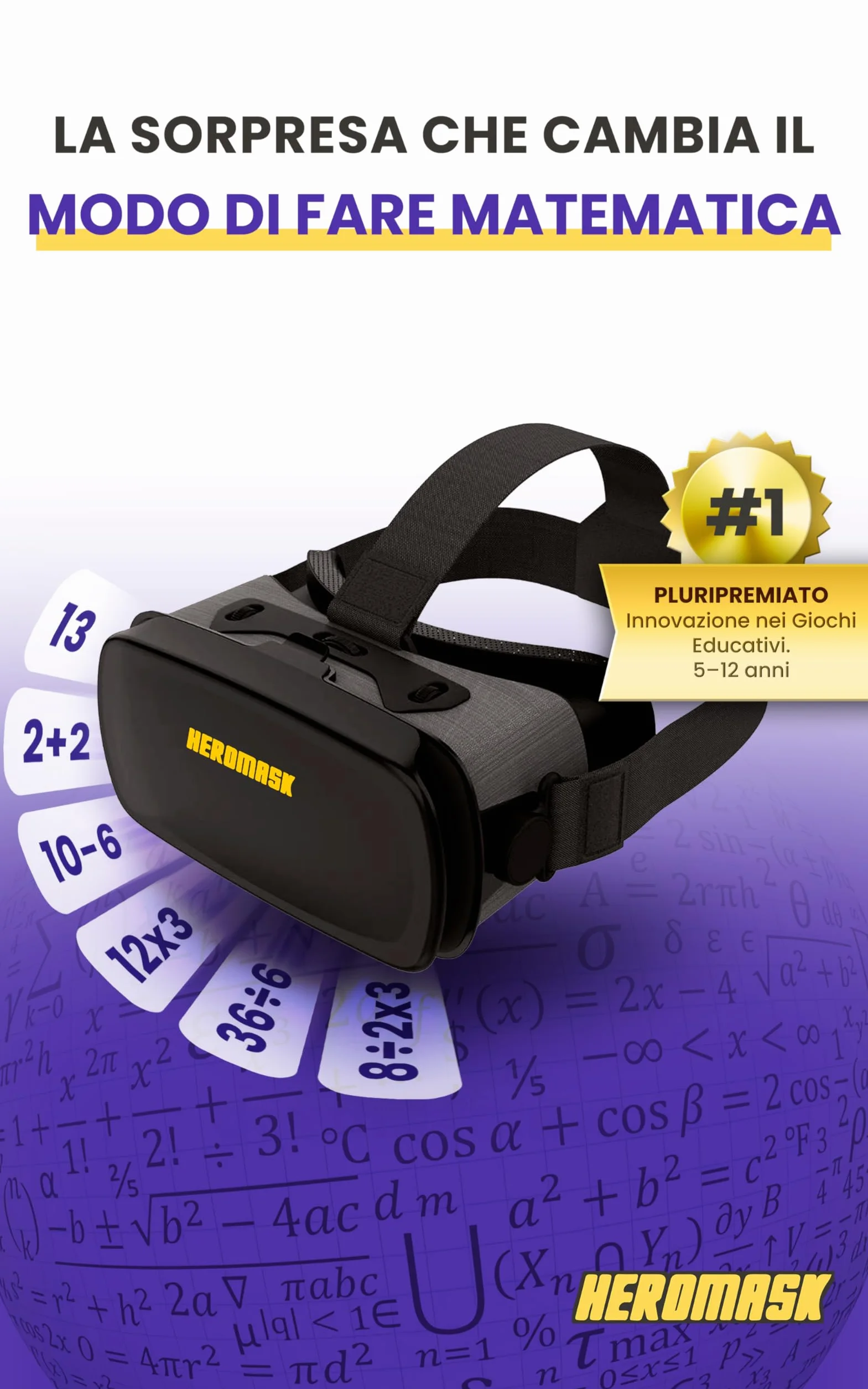 Visore Realtà Virtuale Bambini 5-12 + Giochi Matematica Heromask — Regalo educativo che trasforma la matematica in gioco: guardali sorridere mentre fanno tabelline e calcoli in VR 3D