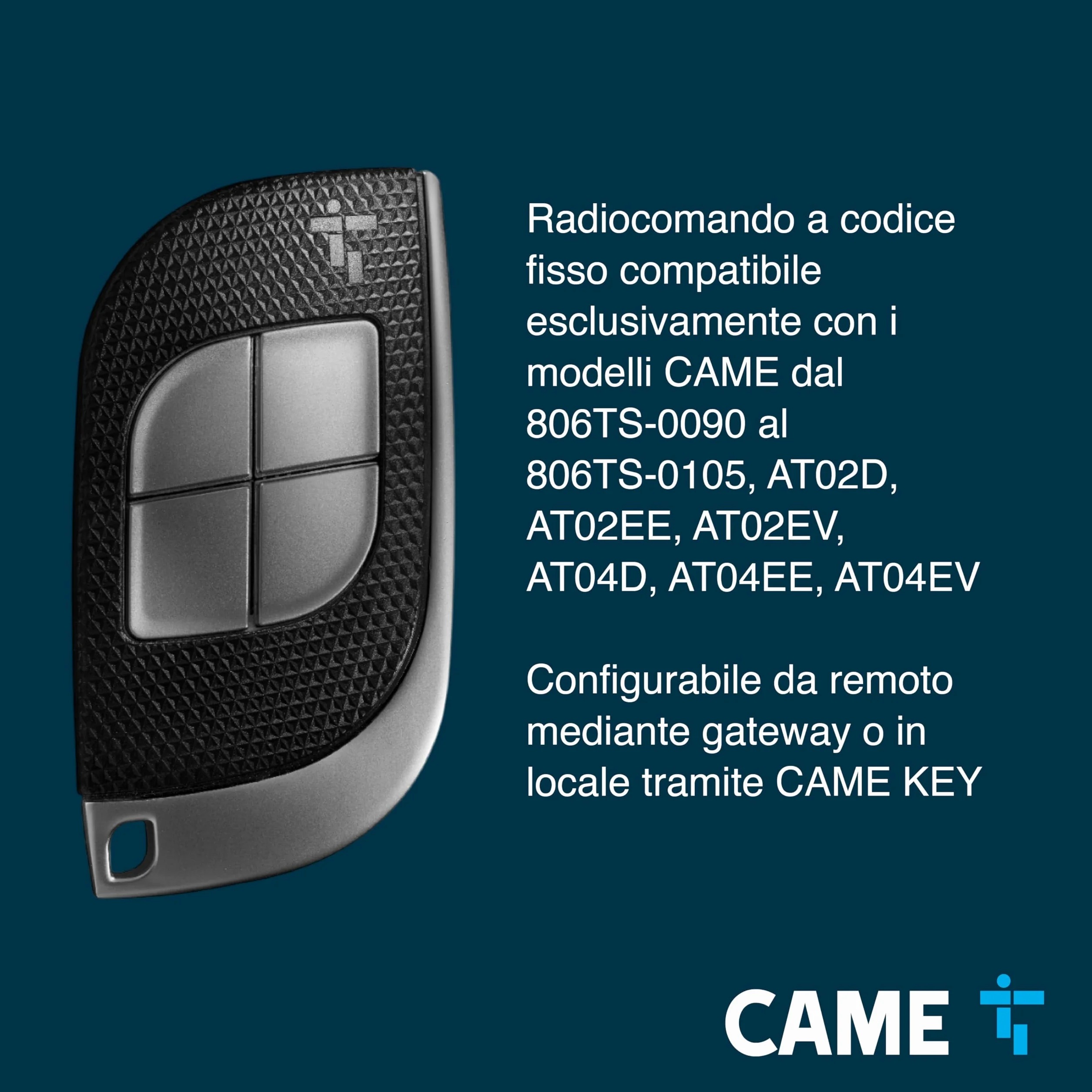 CAME TTS Telecomando Quadricanale 433,92 MHz 4 Pulsanti Codice Fisso Nero Grigio
